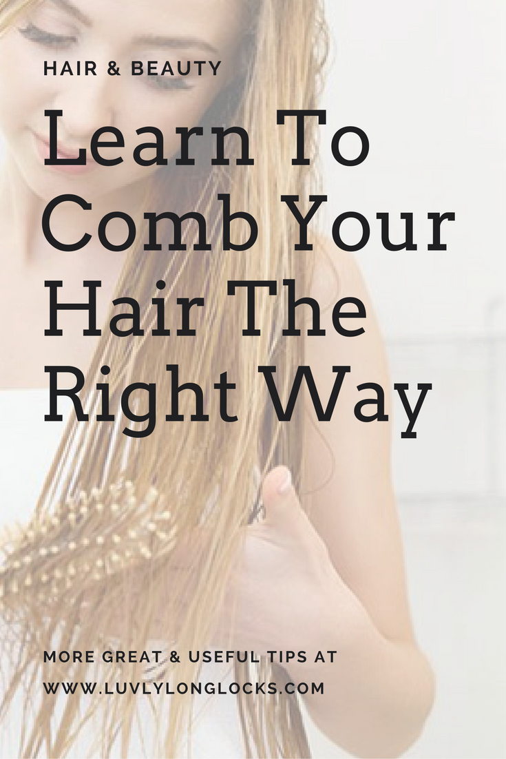 how to comb your hair