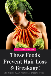 Prevent hair loss by eating these foods.